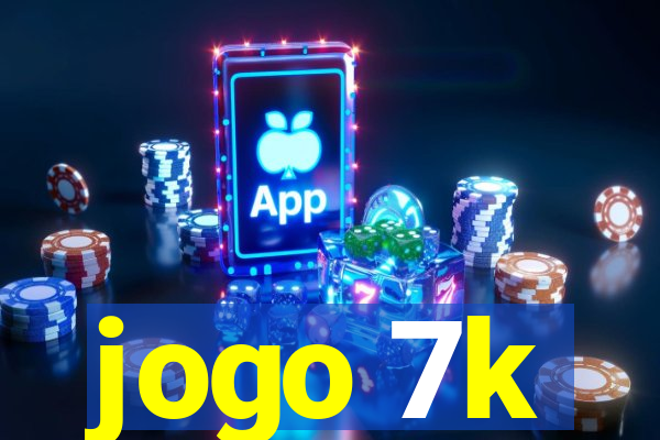 jogo 7k